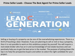 Prime Seller Leads - Choose The Best Agent For Prime Seller Leads