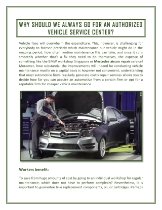 WHY SHOULD WE ALWAYS GO FOR AN AUTHORIZED VEHICLE SERVICE CENTER?