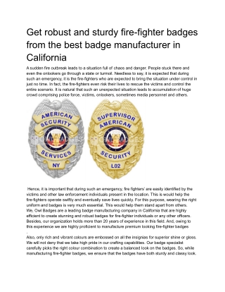 Get robust and sturdy fire-fighter badges from the best badge manufacturer in California