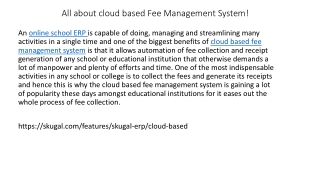 All about cloud based Fee Management System!