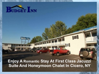 Enjoy A Romantic Stay At First Class Jacuzzi Suite And Honeymoon Chalet In Cicero, NY