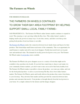 THE FARMERS ON WHEELS CONTINUES TO GROW THEIR BAY AREA FOOTPRINT BY HELPING SUPPORT SMALL LOCAL FAMILY FARMS