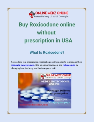 Buy Roxicodone online without prescription in USA