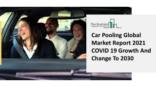 Car Pooling Market, Industry Trends, Revenue Growth, Key Players Till 2030