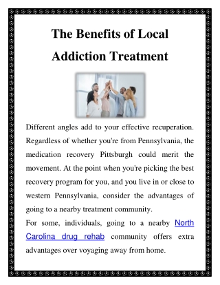 The Benefits of Local Addiction Treatment