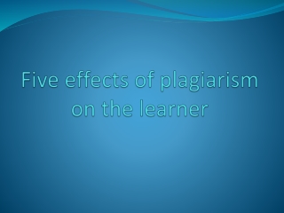 Few effects of plagiarism on the learner