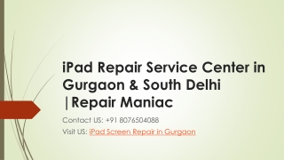 iPad Repair Service Center in Gurgaon & South Delhi | RepairManiac