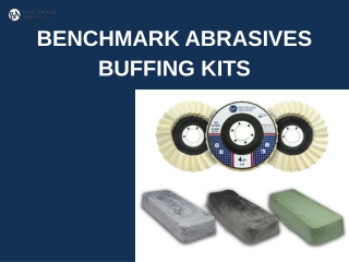 Benchmark Abrasives Buffing Kits