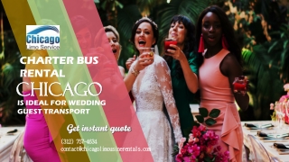 Charter Bus Rental Chicago Is Ideal for Wedding Guest Transport