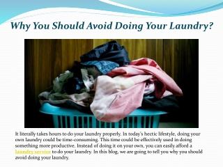 Why You Should Avoid Doing Your Laundry?