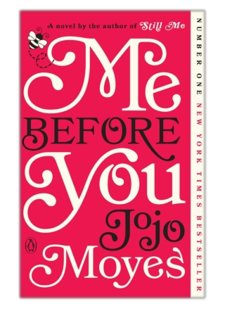 [PDF] Free Download Me Before You By Jojo Moyes