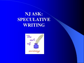 NJ ASK: SPECULATIVE WRITING