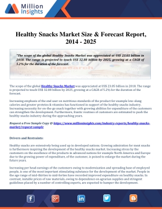 Global Healthy Snacks Market by Application, Consumption and Share to 2025