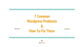 7 Common Wordpress Problems & How To Fix Them