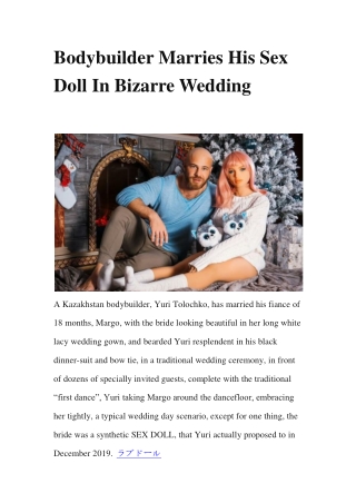 Bodybuilder Marries His love Doll In Bizarre Wedding