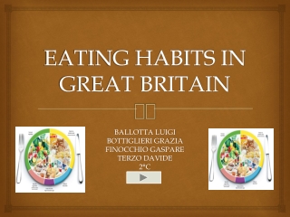EATING HABITS IN GREAT BRITAIN