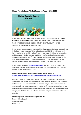 Global Protein Drugs Market Research Report 2021-2025