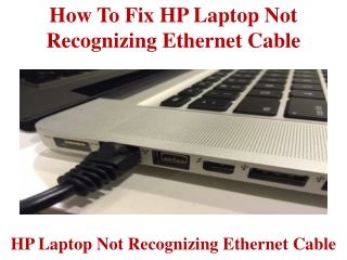 How To Fix HP Laptop Not Recognizing Ethernet Cable