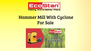 Hammer Mill With Cyclone For Sale | Ecostan