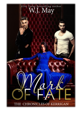 [PDF] Free Download Mark of Fate By W.J. May