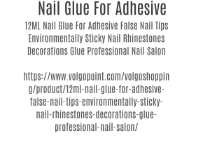 Nail Glue For Adhesive