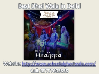 Choose the Best Dhol Wala in Delhi, Wedding Baggi, Marriage Baggi - Wedding Services in Delhi