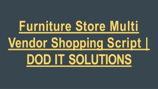 Furniture Store Multi Vendor Script - DOD IT SOLUTIONS