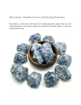 Blue Calcite - Benefits, Powers, And Healing Properties