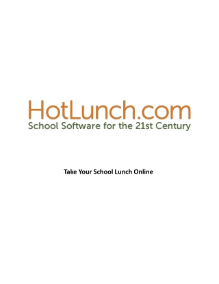 Take Your School Lunch Online - HotLunch