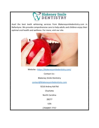 Family Dentistry Ballantyne | Blakeneysmiledentistry.com