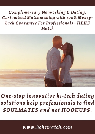 Networking, Dating And Matchmaking For Professionals - HEHE Match
