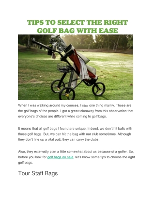 TIPS TO SELECT THE RIGHT GOLF BAG WITH EASE
