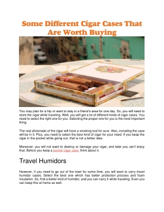 Some Different Cigar Cases That Are Worth Buying