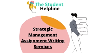 Strategic Management Assignment Writing Services