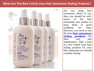 What Are The Best Cuticle Lisse Hair Extensions Styling Products