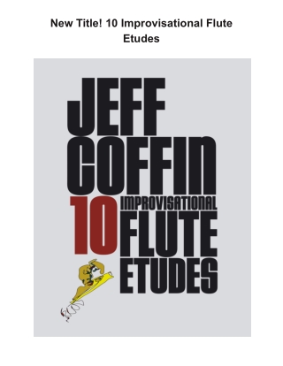 New Title! 10 Improvisational Flute Etudes