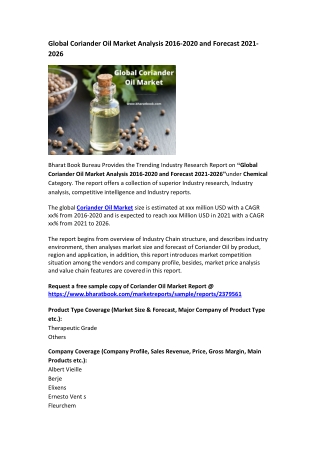 Global Coriander Oil Market Analysis 2016-2020 and Forecast 2021-2026