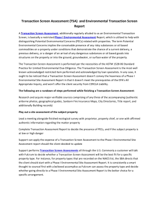 Transaction Screen Assessment (TSA)  and Environmental Transaction Screen Report