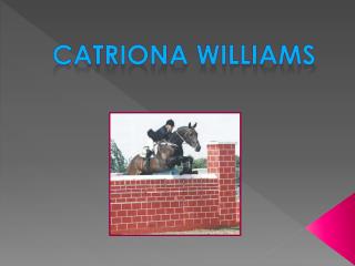 CATRIONA WILLIAMS