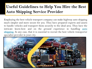 Useful Guidelines to Help You Hire the Best Auto Shipping Service Provider