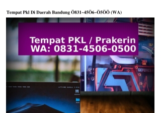 Tempat Pkl Di Daerah Bandung Ö831•45Ö6•Ö5ÖÖ(WA)