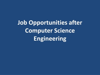 Job Opportunities after Computer Science Engineering