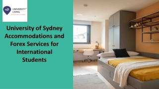 University of Sydney Accommodations and Forex Services for International Students