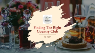Finding The Right Country Club To Join