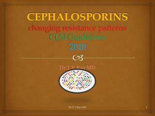 Cephalosporins and Antibiotic Resistance