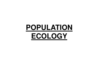 POPULATION ECOLOGY