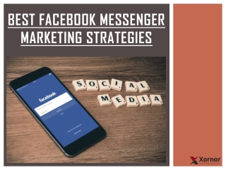 Facebook Messenger Marketing Strategies For Better Results