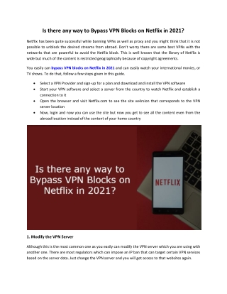 Is there any way to Bypass VPN Blocks on Netflix in 2021?