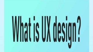 what is Ux design