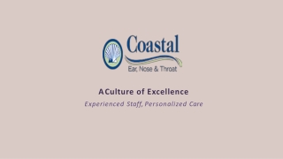 Treatment of Ear, Nose & Throat Disorder in Children and Adults - Coastal Ear Nose & Throat